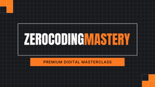 Zero Coding Mastery (No-Code Program)